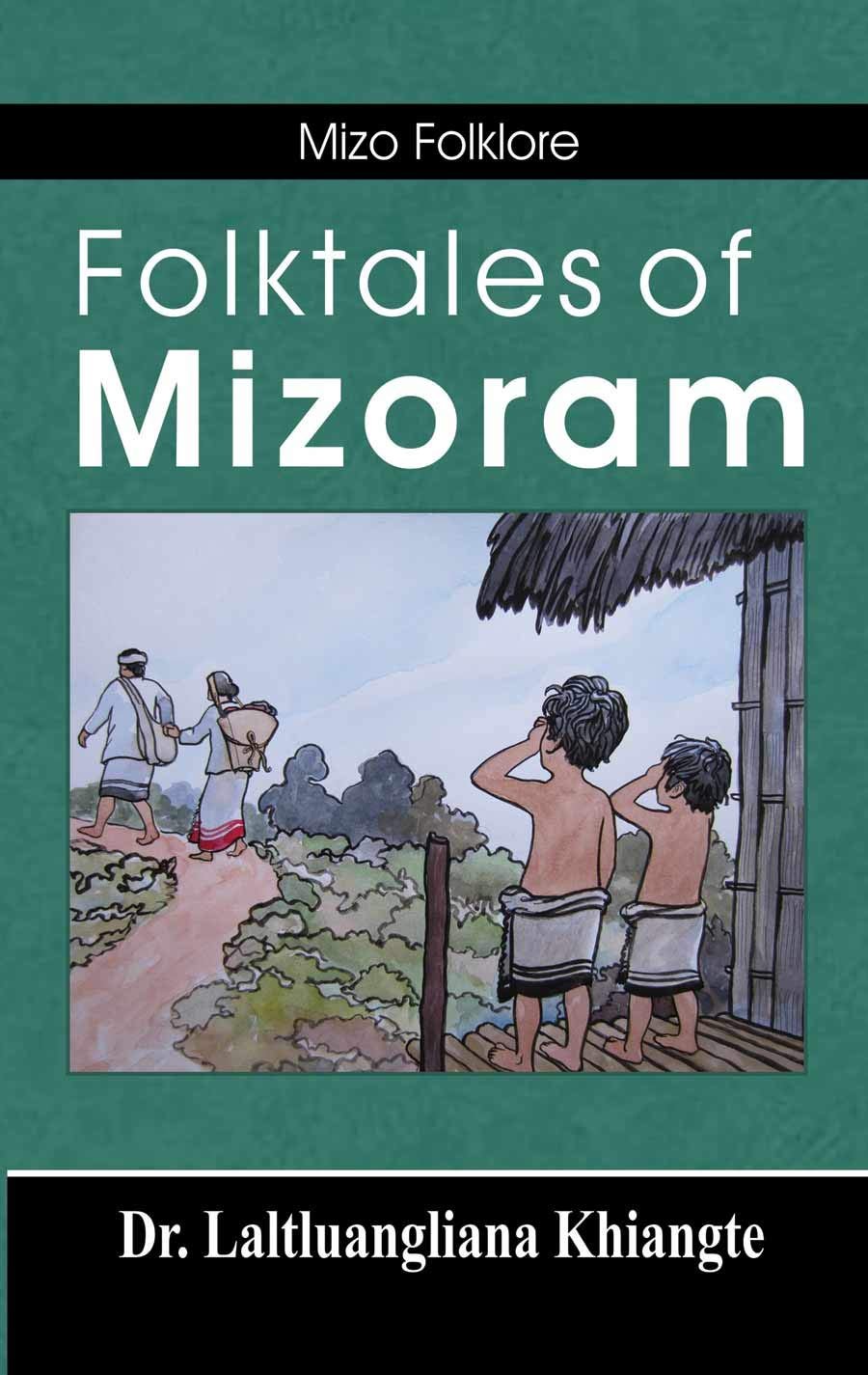 Folktales of Mizoram