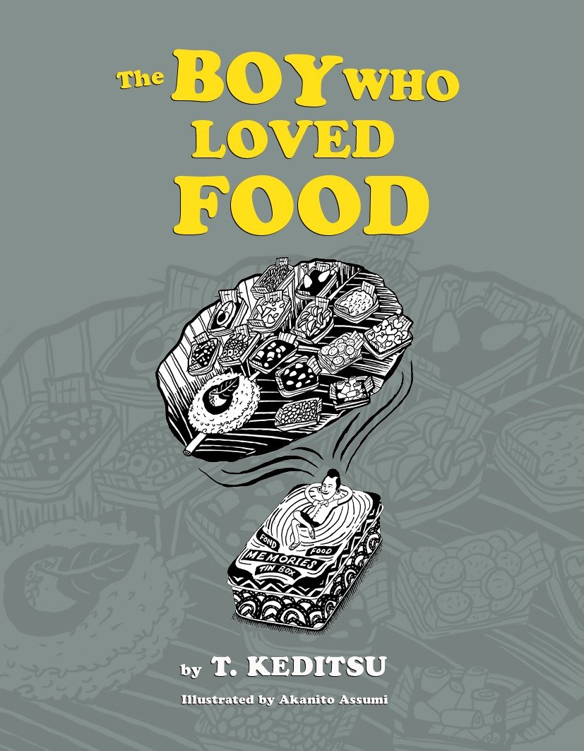 The Boy Who Loved Food