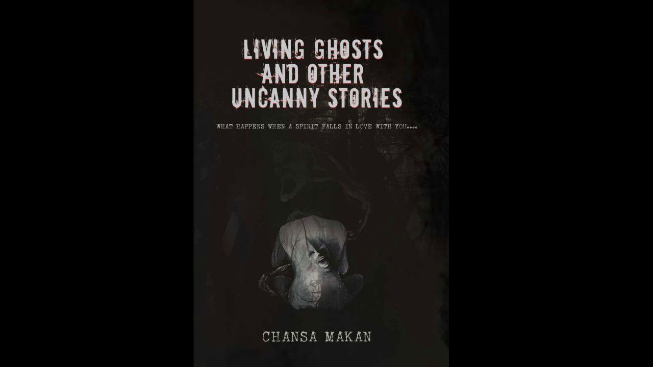 Stories of the past: Recalling our ancestors in Chansa Makan’s Living Ghosts and Other Uncanny Stories