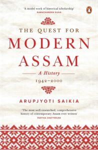 The Quest for Modern Assam