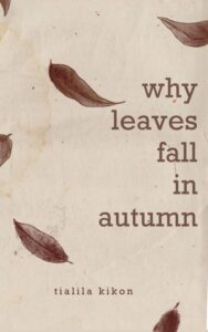Why Leaves Fall in Autumn
