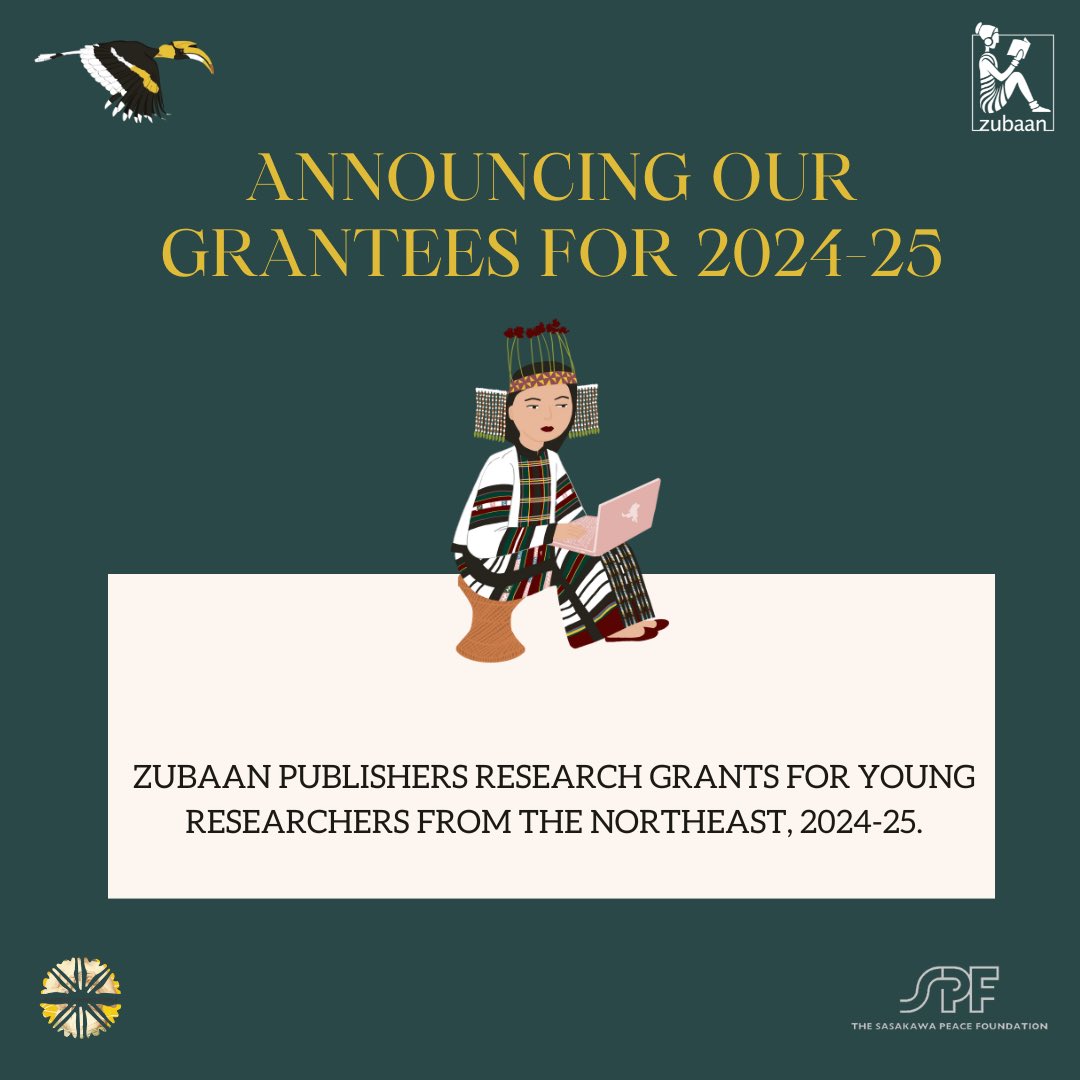 Zubaan Publishers Announces Grantees for the 2024-25 Research Grant for Young Researchers from Northeast India